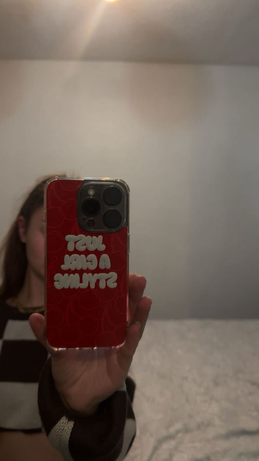 JUST A GIRL PHONE CASE